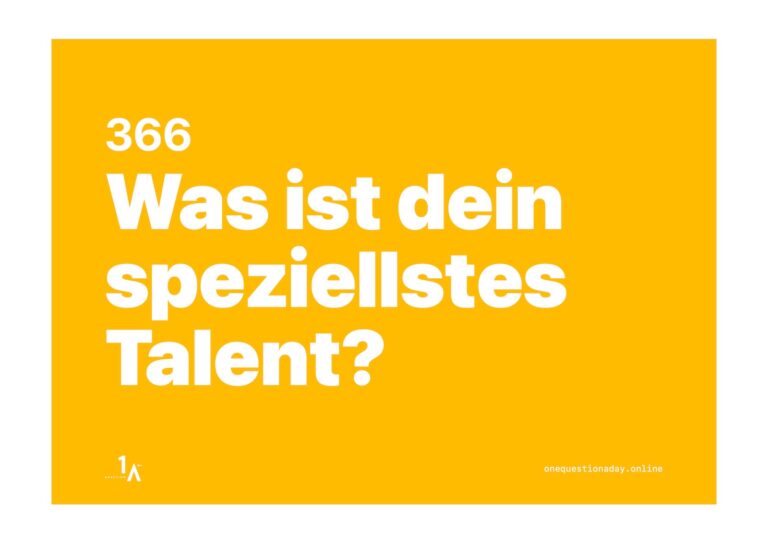 Das Bild ist ein farbiges Poster, auf dem in weisser Schrift die Frage steht: "Was ist dein speziellstes Talent?"